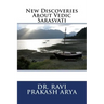 New Discoveries About Vedic Sarasvati