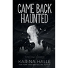 Came Back Haunted