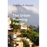 The Urban Planning Papers