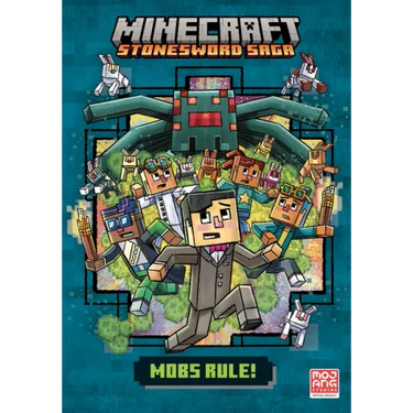 Mobs Rule! (Minecraft Stonesword Saga #2)