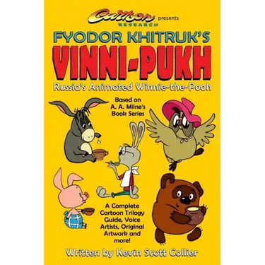 Russia's Winnie-The-Pooh: Fyodor Khitruk's Vinni-Pukh