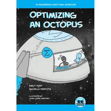 Optimizing an Octopus: An Engineering Everything Adventure