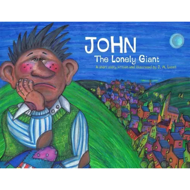 John The Lonely Giant