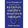 Seven Principles of Rational Emotive Behaviour Therapy