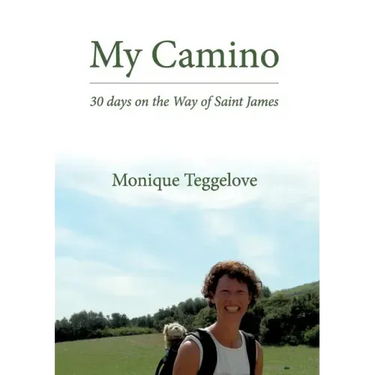 My Camino: 30 days on the Way of Saint James