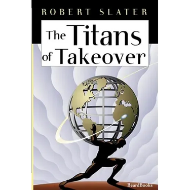 The Titans of Takeover