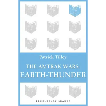 The Amtrak Wars: Earth-Thunder: The Talisman Prophecies 6