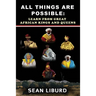 All Things Are Possible: Learn from Great African Kings and Queens