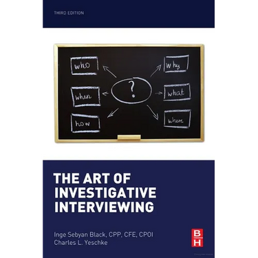 The Art of Investigative Interviewing