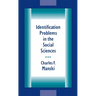 Identification Problems in the Social Sciences