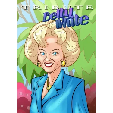 Tribute: Betty White - The Comic Book