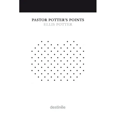 Pastor Potter's Points