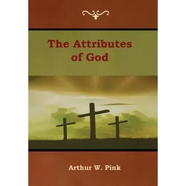 The Attributes of God