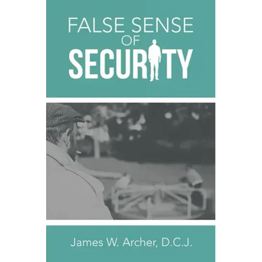 False Sense of Security