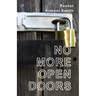 No More Open Doors