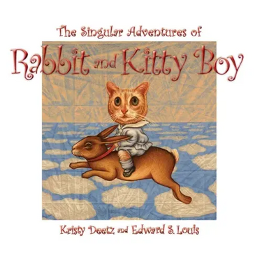 The Singular Adventures of Rabbit and Kitty Boy