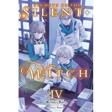 Secrets of the Silent Witch, Vol. 4: Volume 4
