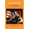 Life in Custer's Cavalry: Diaries and Letters of Albert and Jennie Barnitz, 1867-1868