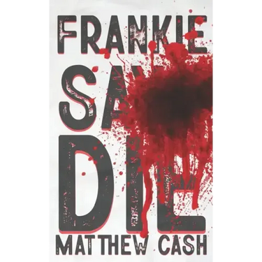 Frankie Says DIE