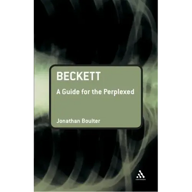 Beckett: A Guide for the Perplexed