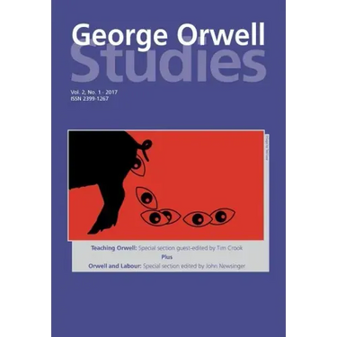 George Orwell Studies Vol.2 No.1