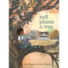 Nell Plants a Tree
