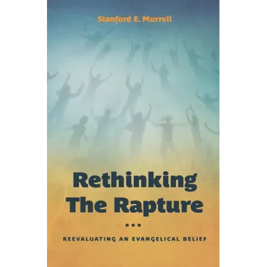 Rethinking the Rapture