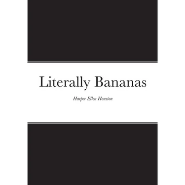 Literally Bananas