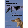 The Thylacine's Lair