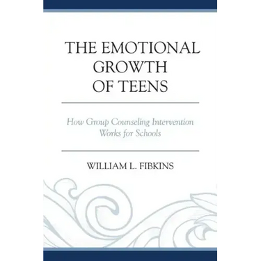The Emotional Growth of Teens: How Group Counseling Intervention Works for Schools