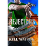 Rejectors