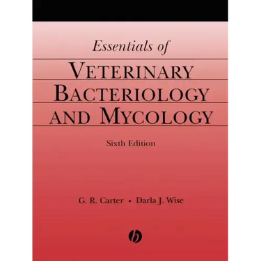 Essentials of Veterinary Bacteriology and Mycology