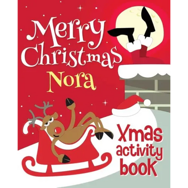 Merry Christmas Nora - Xmas Activity Book: (Personalized Children's Activity Book)