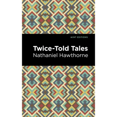 Twice Told Tales