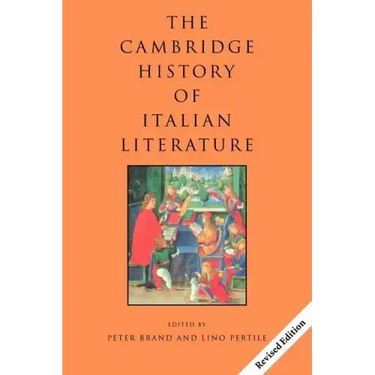 The Cambridge History of Italian Literature