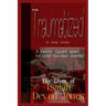 Traumatized - The Lives of Isaiah Jones and Devon Jones