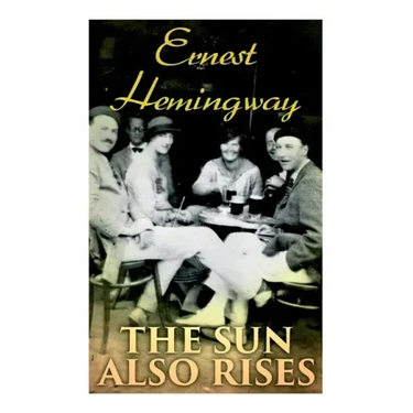 The Sun Also Rises