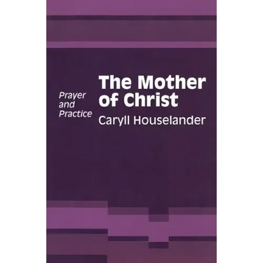 Mother of Christ