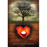Calling To Our Ancestors