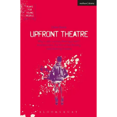 Upfront Theatre: Why Is John Lennon Wearing A Skirt?; Arsehammers; The Year of the Monkey; Hard Working Families