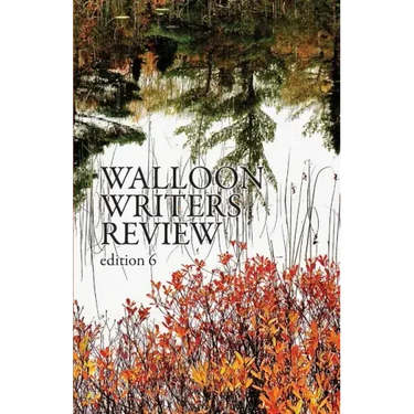 Walloon Writers Review: Edition 6