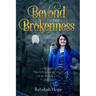 Beyond the Brokenness: The Adventurous Heart of an Amish Girl