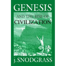 Genesis and the Rise of Civilization