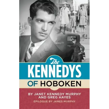 The Kennedys of Hoboken