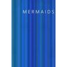 Mermaids