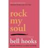 Rock My Soul: Black People and Self-Esteem