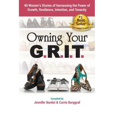 Owning Your G.R.I.T.