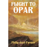 Flight to Opar: Khokarsa Series #2 - Restored Edition