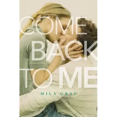 Come Back to Me