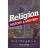 Religion: History and Mystery